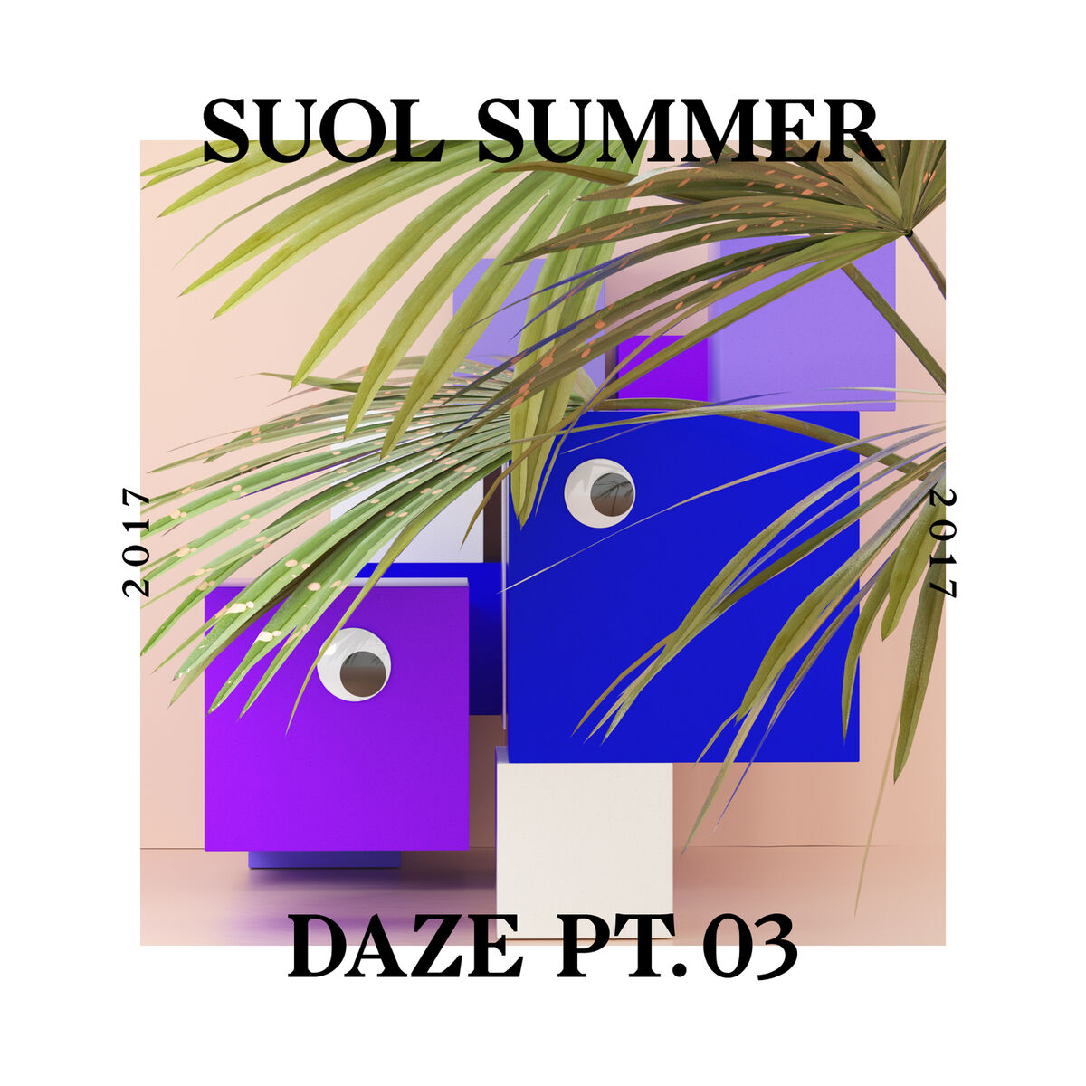 Album cover of Suol Summer Daze 2017, Pt. 3
