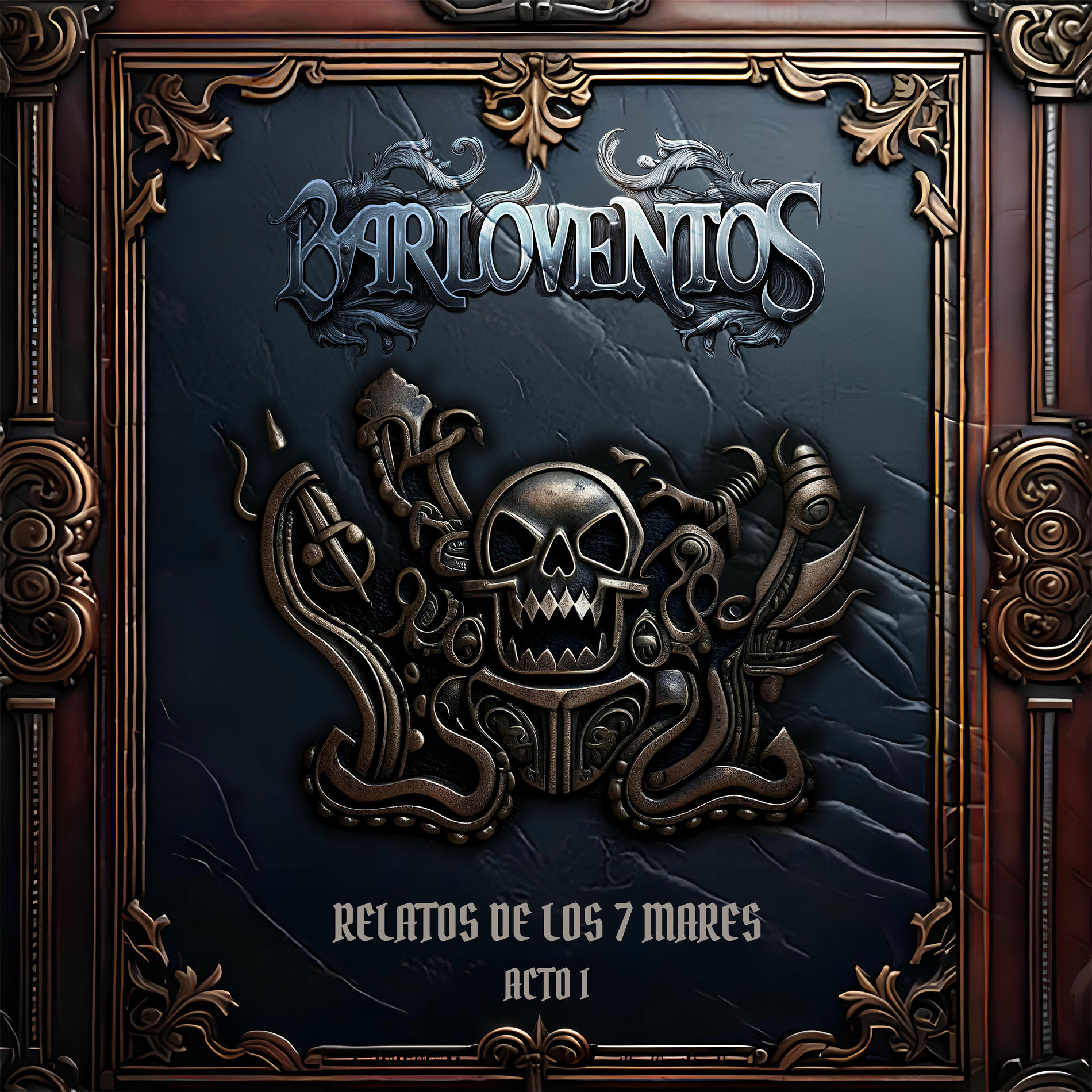 Album cover of Relatos De Los 7 Mares Acto I