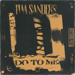 Cover of Do To Me