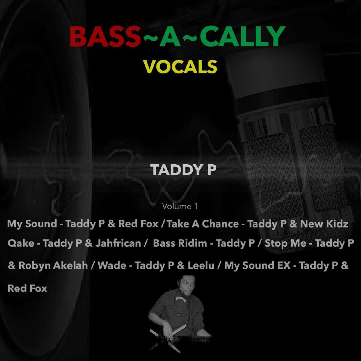 Album cover of Bass~a~Cally Vocals, Volume 1