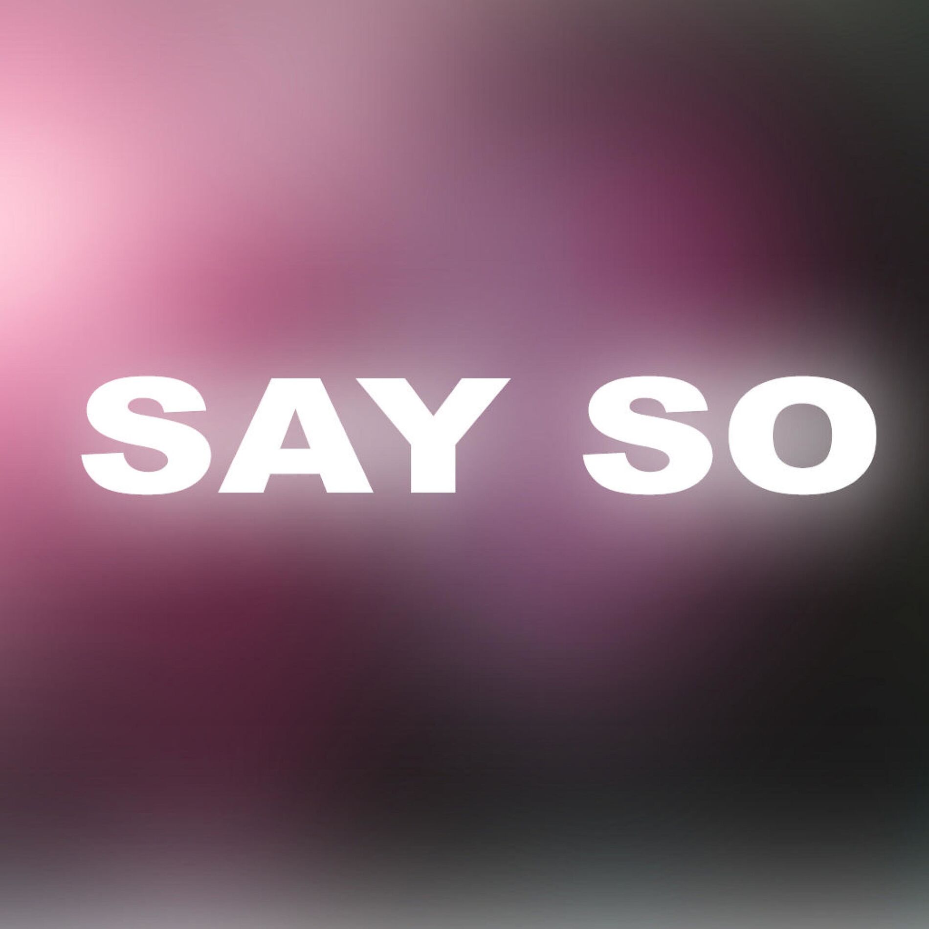 Album cover of Say So