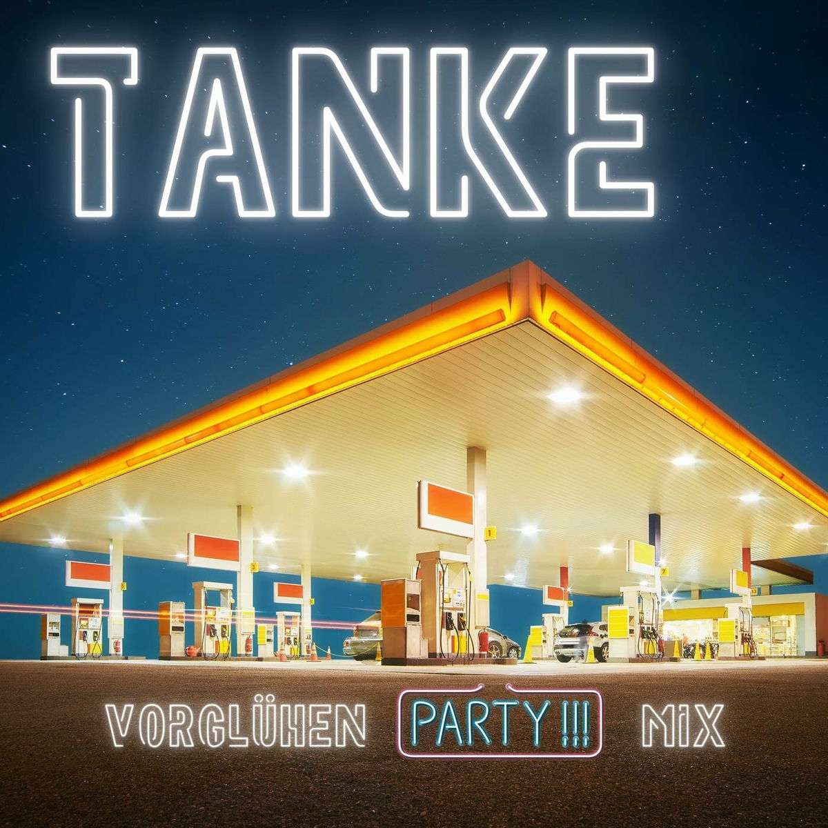 Album cover of Tanke - Vorglühen - Party !!! Mix