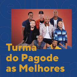 Cover of Turma do Pagode As Melhores