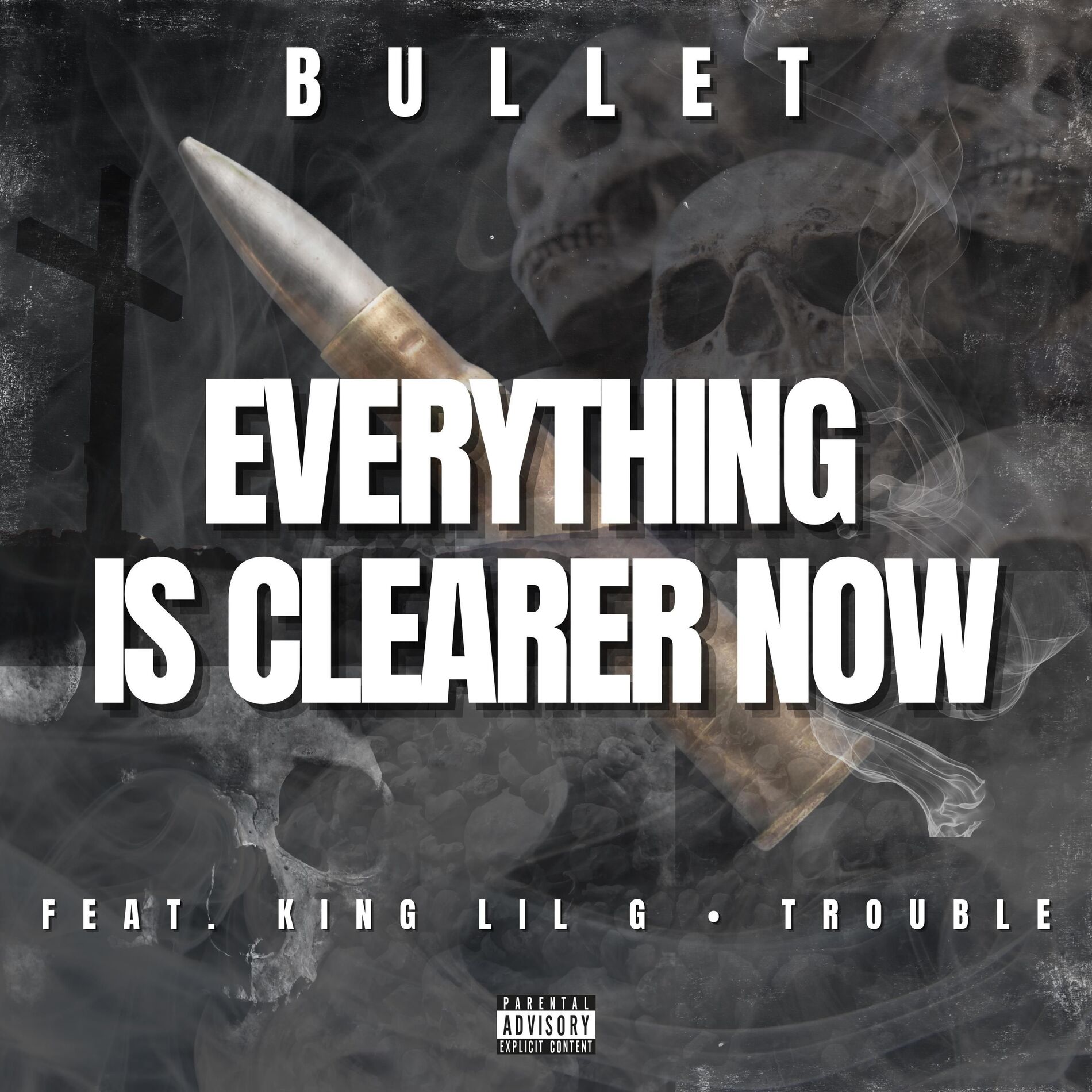 Album cover of Everything Is Clearer Now (feat. Lil G & Trouble)