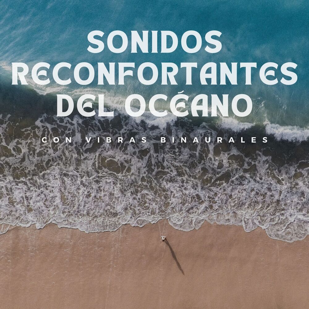 Picture of Sonidos Reconfortantes Del Océano Con Vibras Binaurales