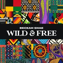 Cover of Wild & Free