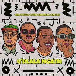 Cover of Udlala Ngami (feat. Sino Msolo)