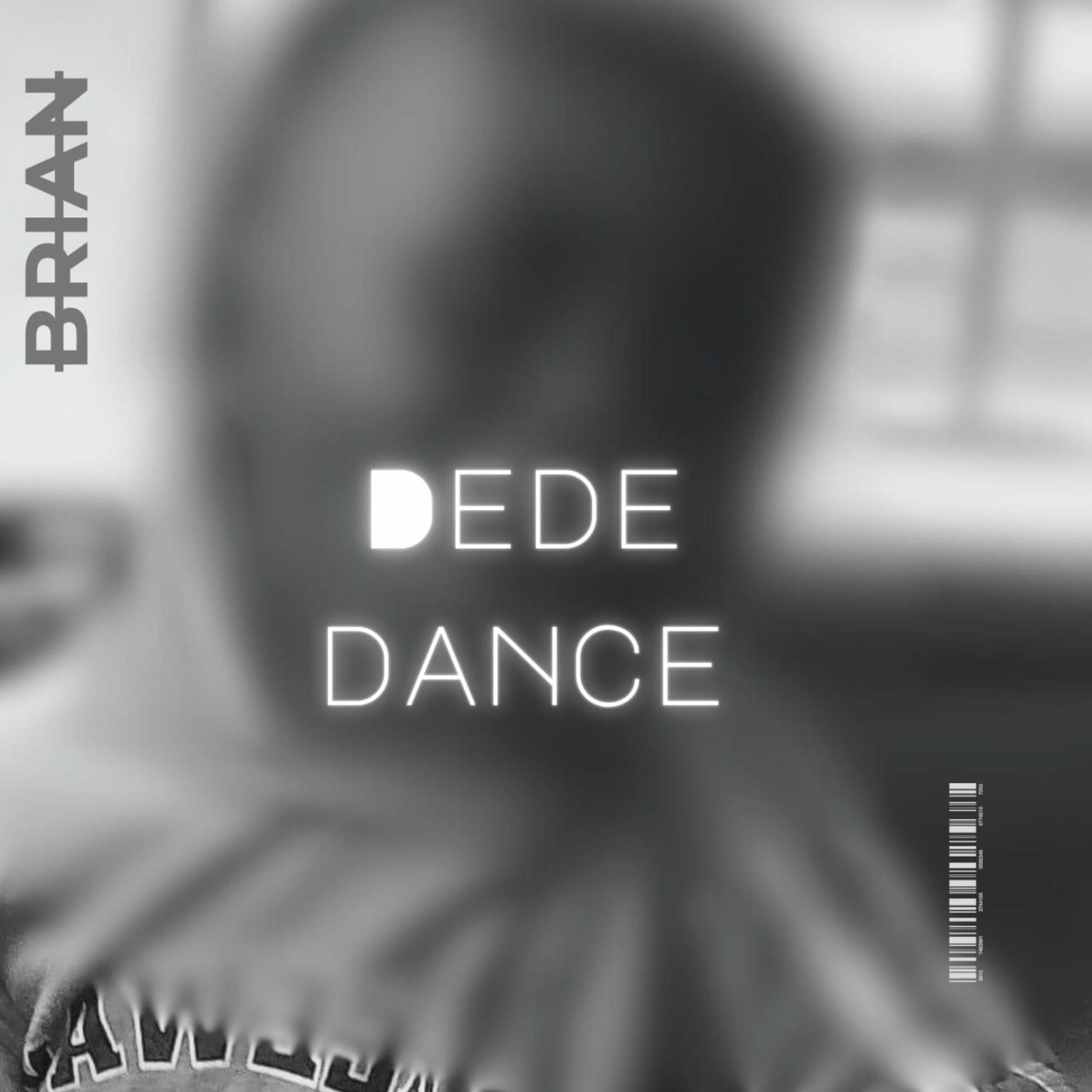 Album cover of Dede Dance (feat. bRIAN)