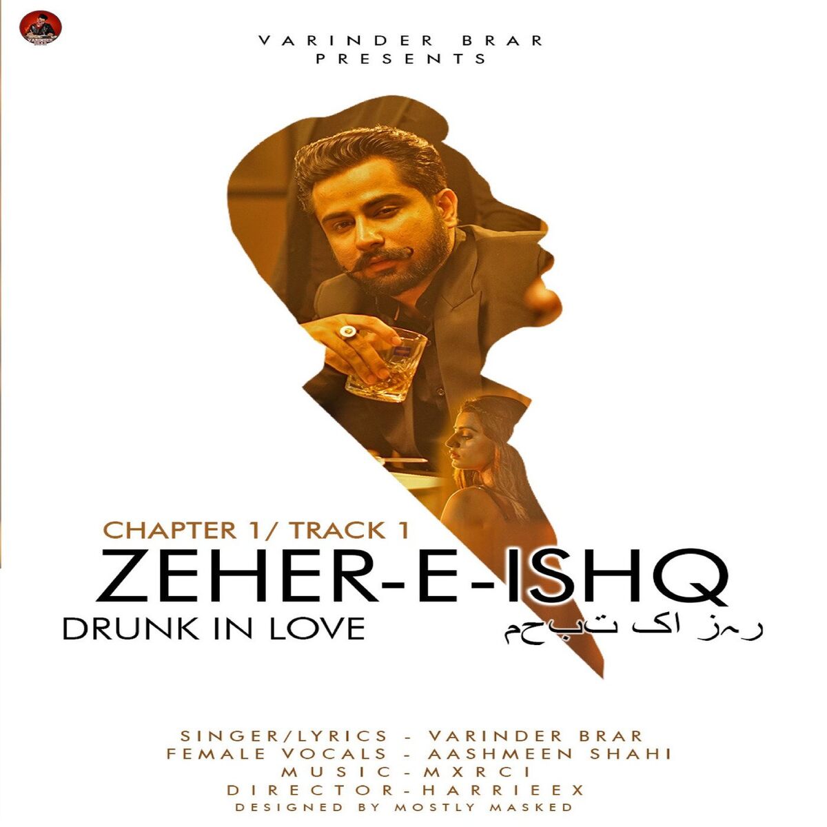 Album cover of Zeher-E-Ishq (Drunk In Love)