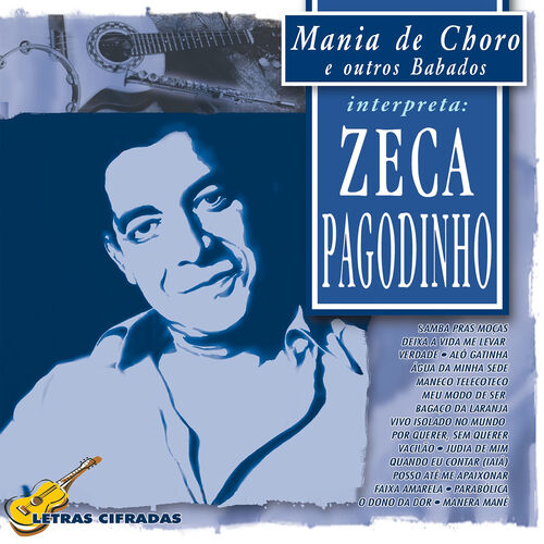 Interpreta: Zeca Pagodinho