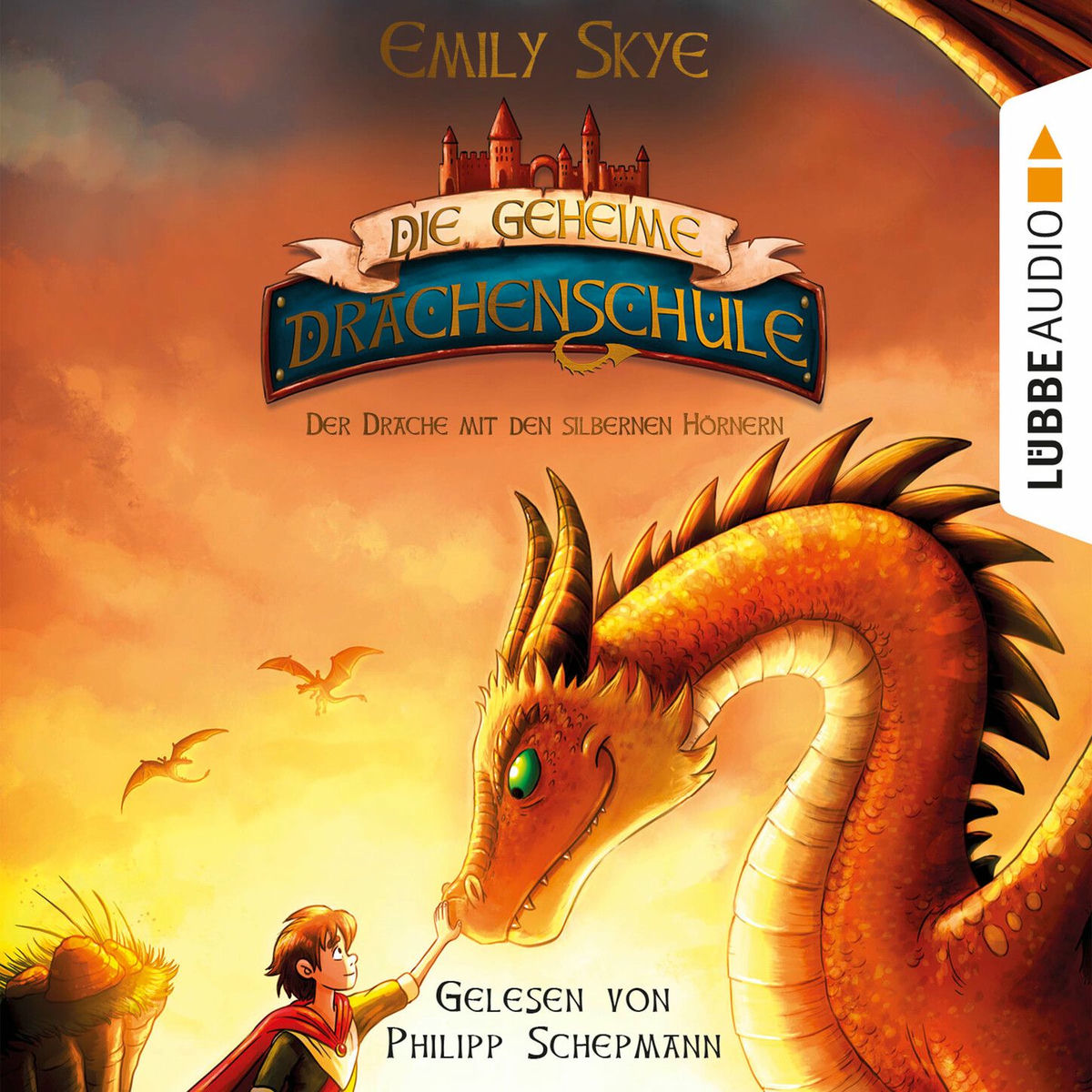 Album cover of Der Drache mit den silbernen Hörnern - Die geheime Drachenschule, Teil 2 (Ungekürzt)