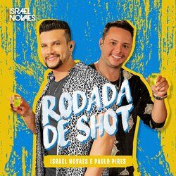 Cover of Rodada de Shot (Ao Vivo)
