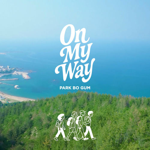 Park Bo Gum – On My Way – Single