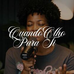 Cover of Quando Olho Para Ti (Acústico)
