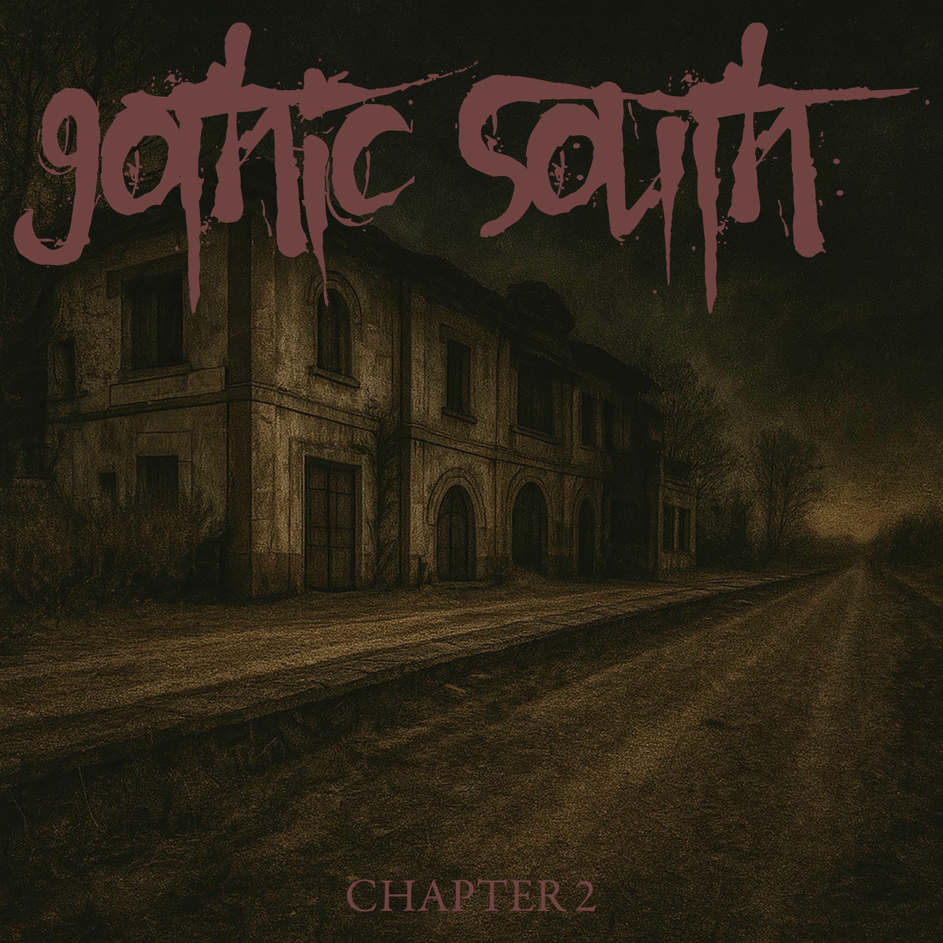 Album cover of Gothic South Chapter 2