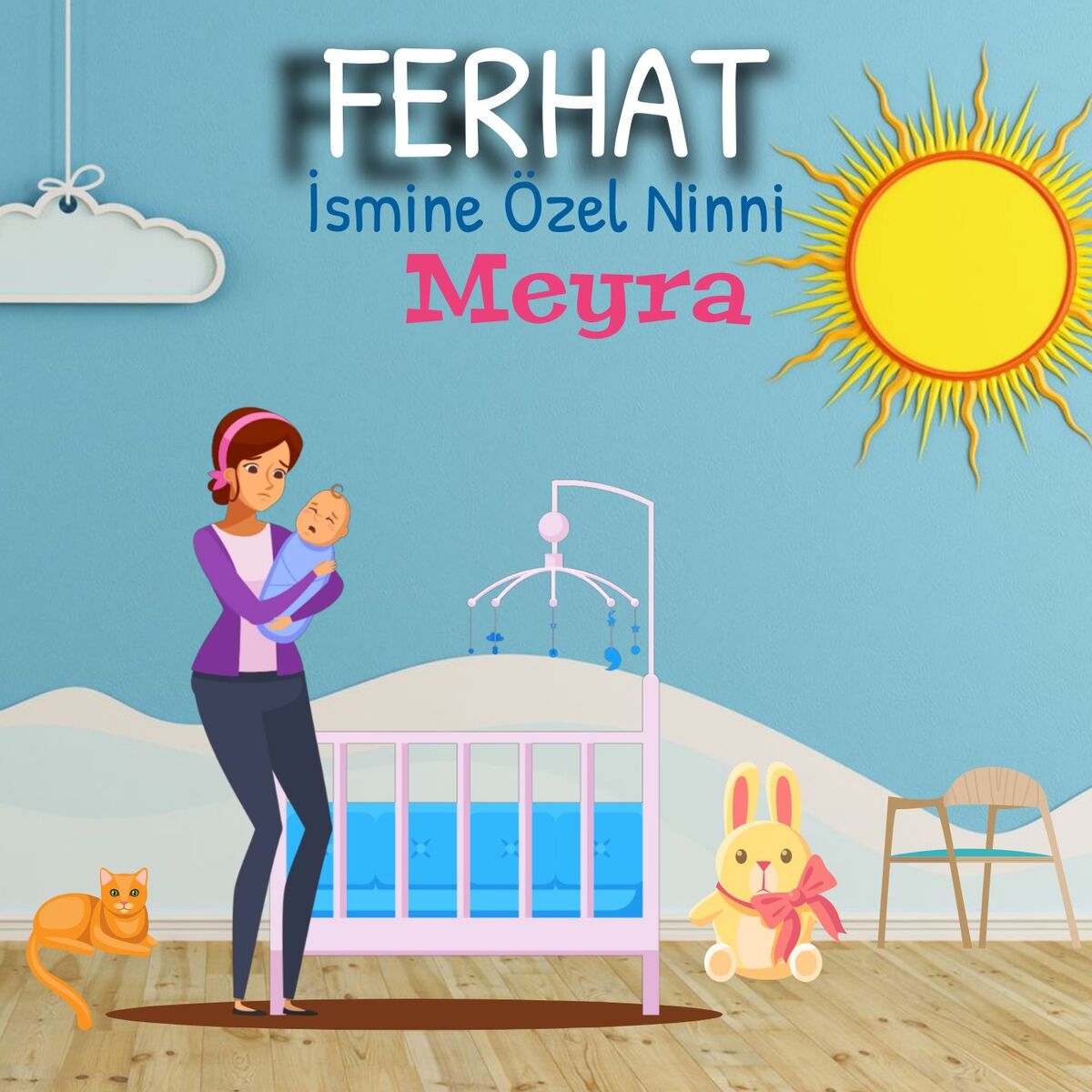 Album cover of Ferhat İsmine Özel Ninni