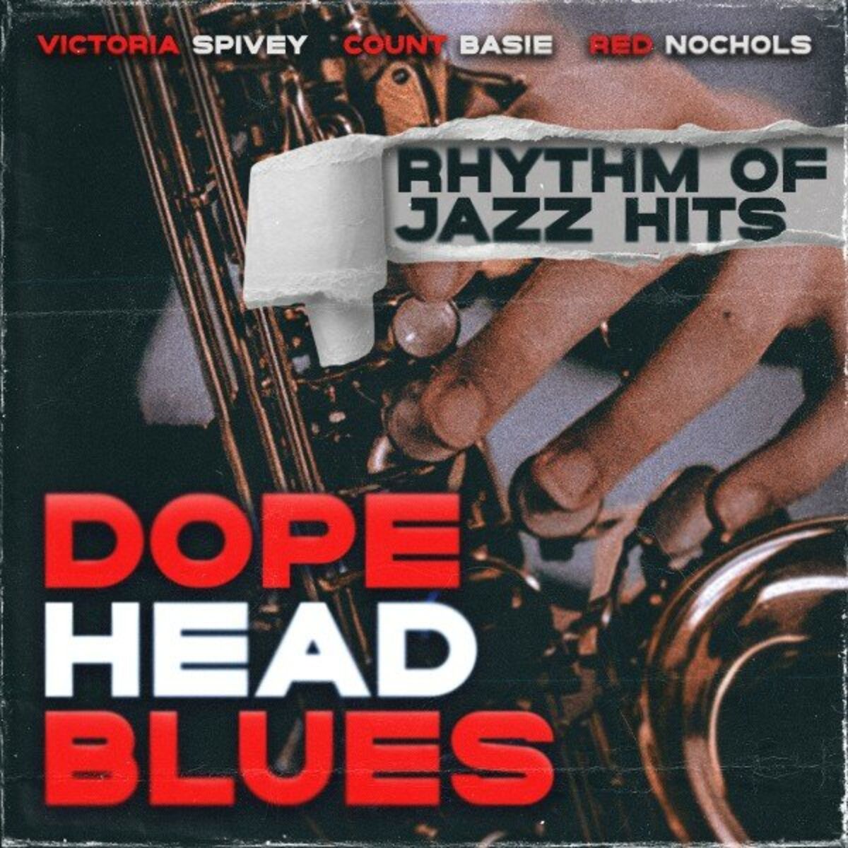 Album cover of Dope Head Blues (Rhythm of Jazz Hits)