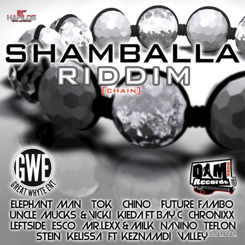 Shamballa Riddim - Chain