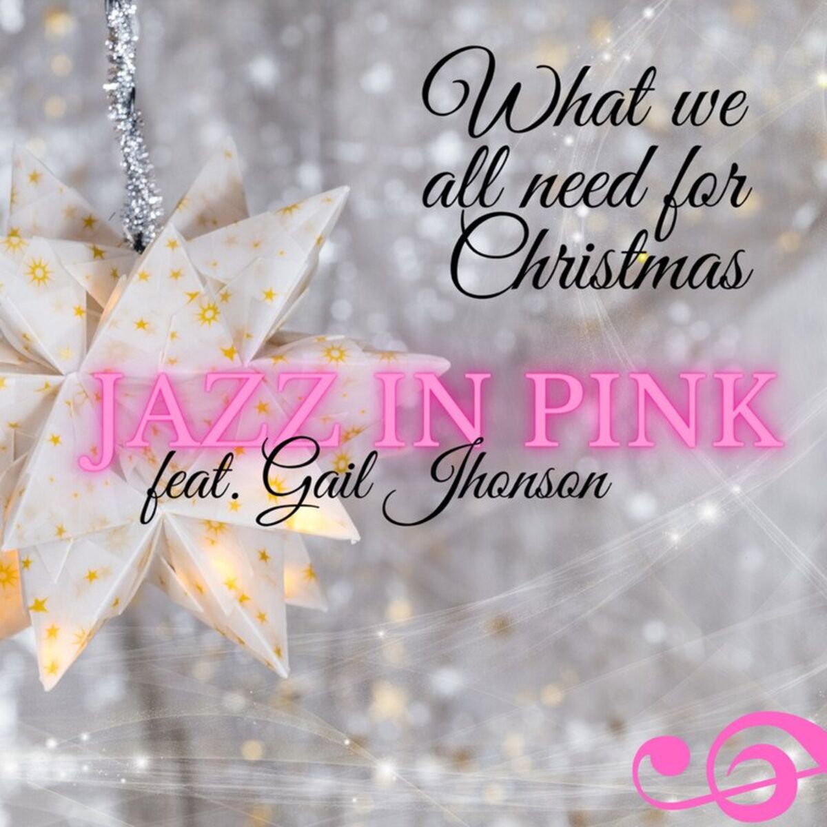 Album cover of What We All Need For Christmas