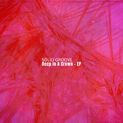 Deep in a Crown - EP