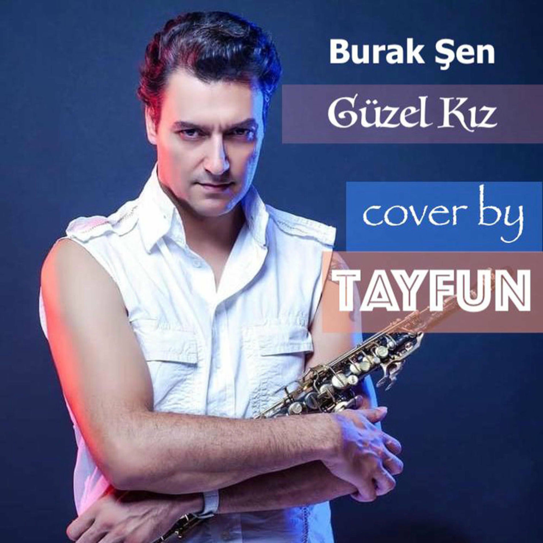 Album cover of Güzel Kız (feat. Tayfun) [Sax Instrumental]