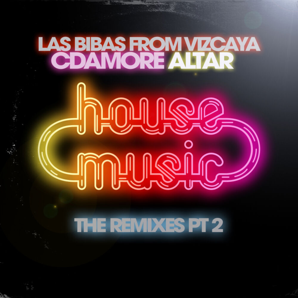 Picture of House Music "The Remixes Pt 2"