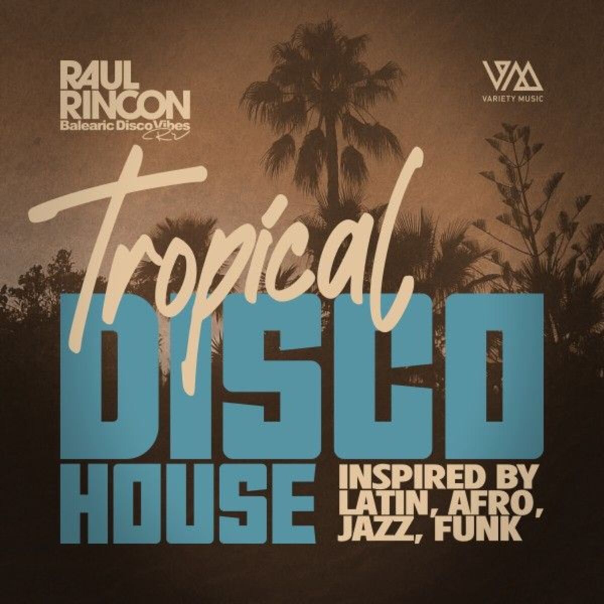 Album cover of Tropical Disco House