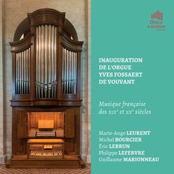 Cover of Inauguration de l'orgue Yves Fossaert de Vouvant
