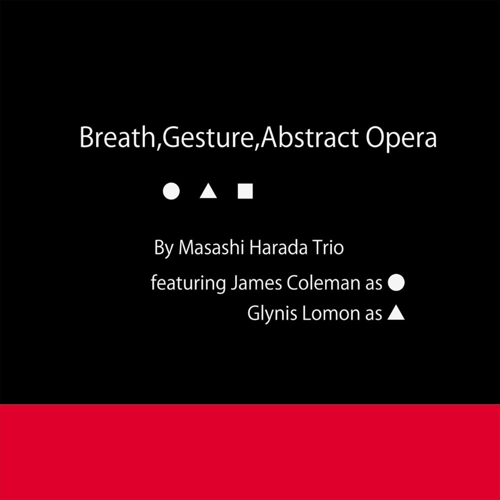 Picture of Breath, Gesture, Abstract Opera
