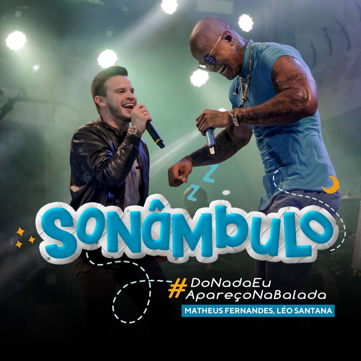 Album cover of Sonâmbulo (Do Nada Eu Apareço Na Balada)