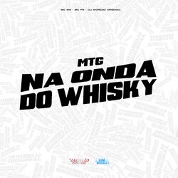 Cover of Mtg na Onda do Whisky