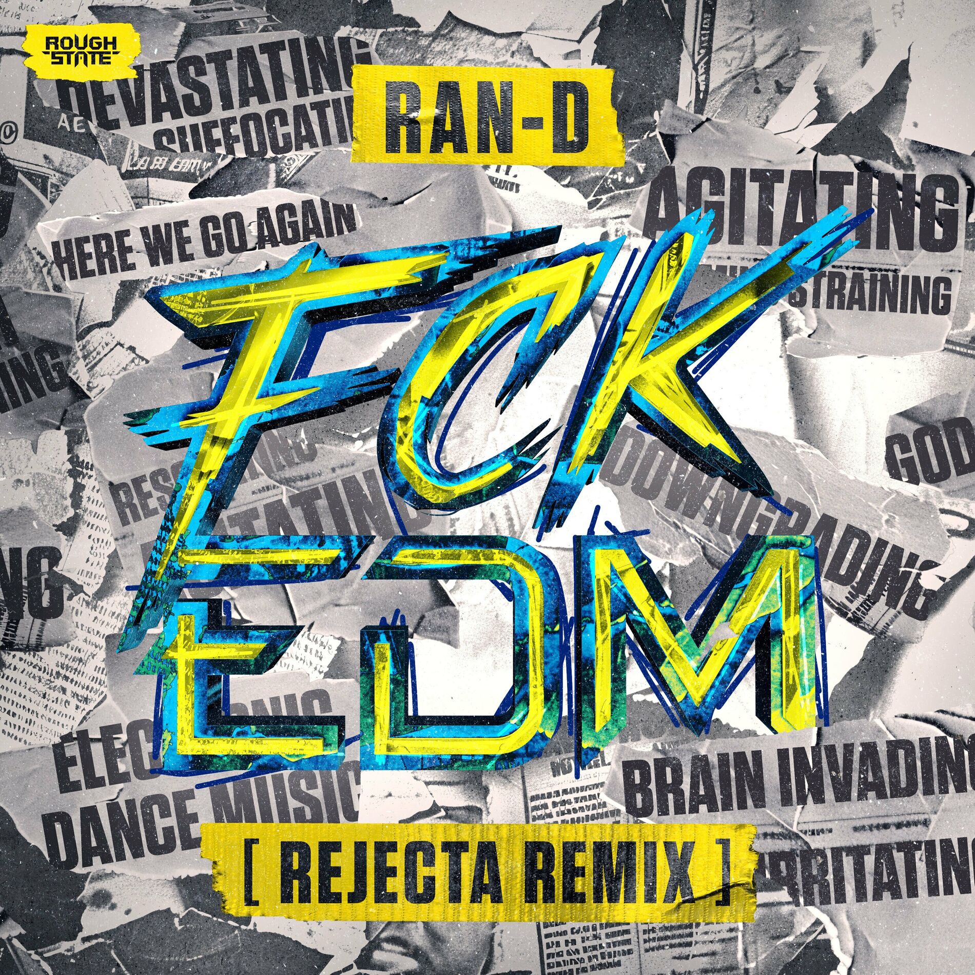 Album cover of FCK EDM (Rejecta Remix)
