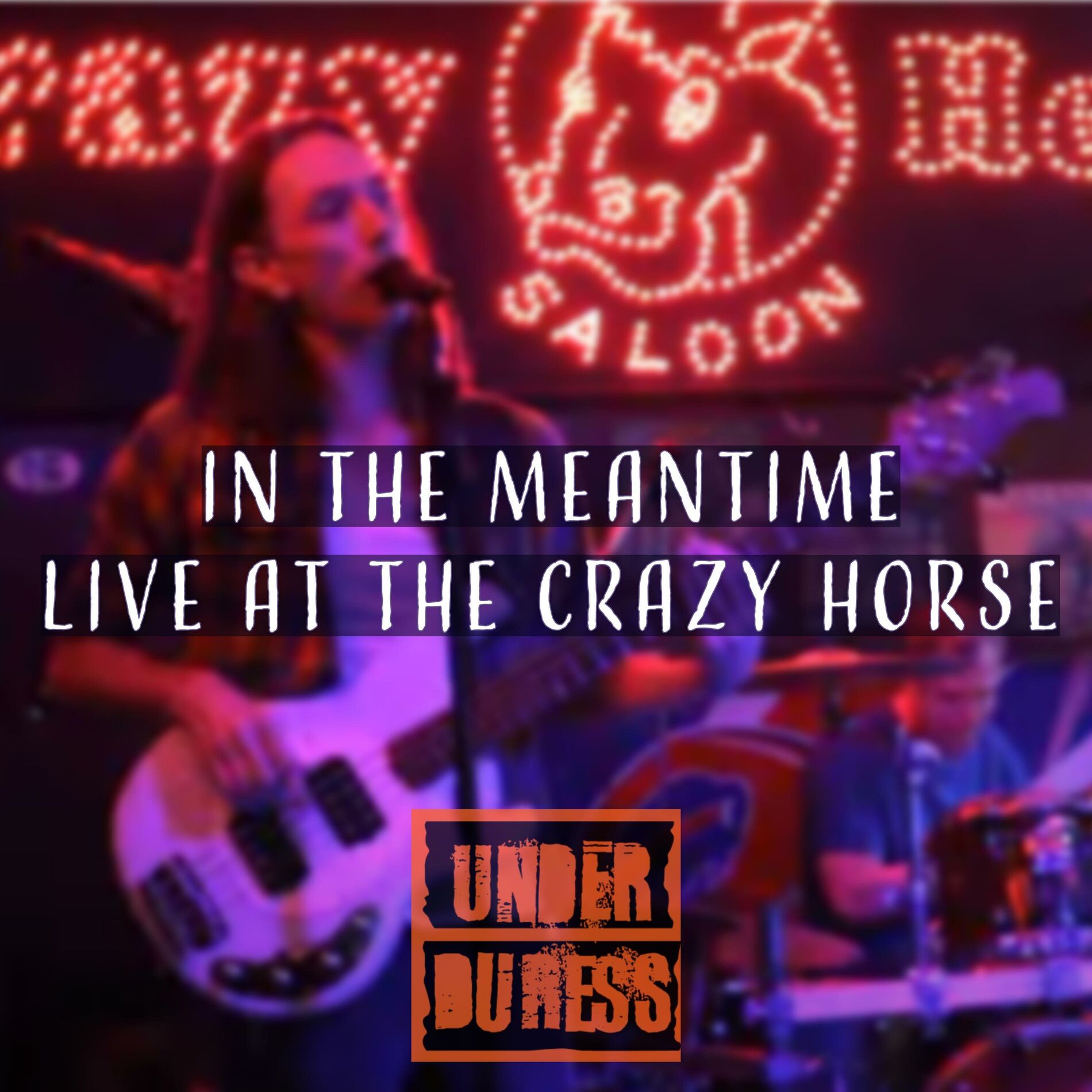 Album cover of In the Meantime (Live at the Crazy Horse) (feat. Jon Lamboy) [Live]