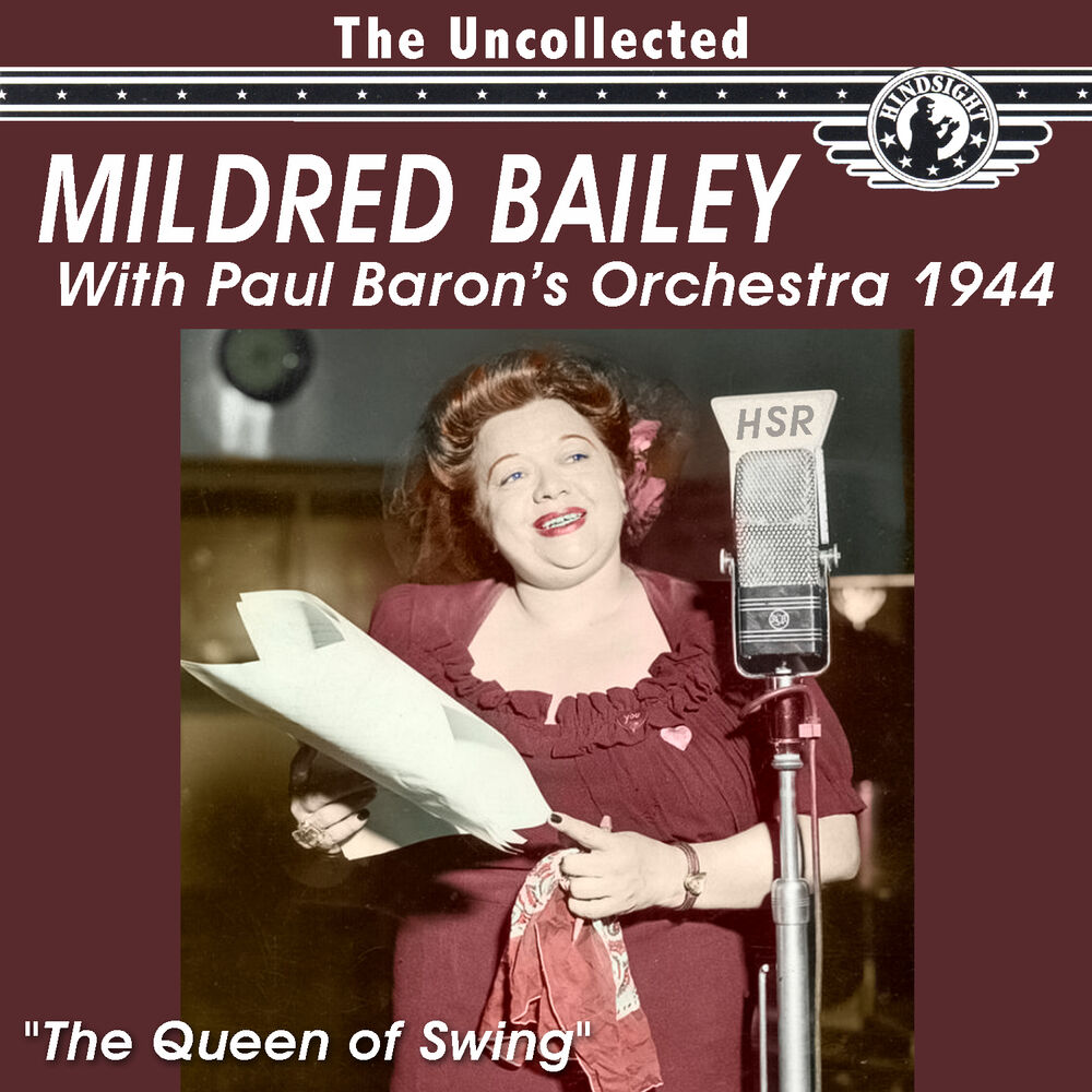 Picture of The Uncollected Mildred Bailey with Paul Barron's Orchestra 1944