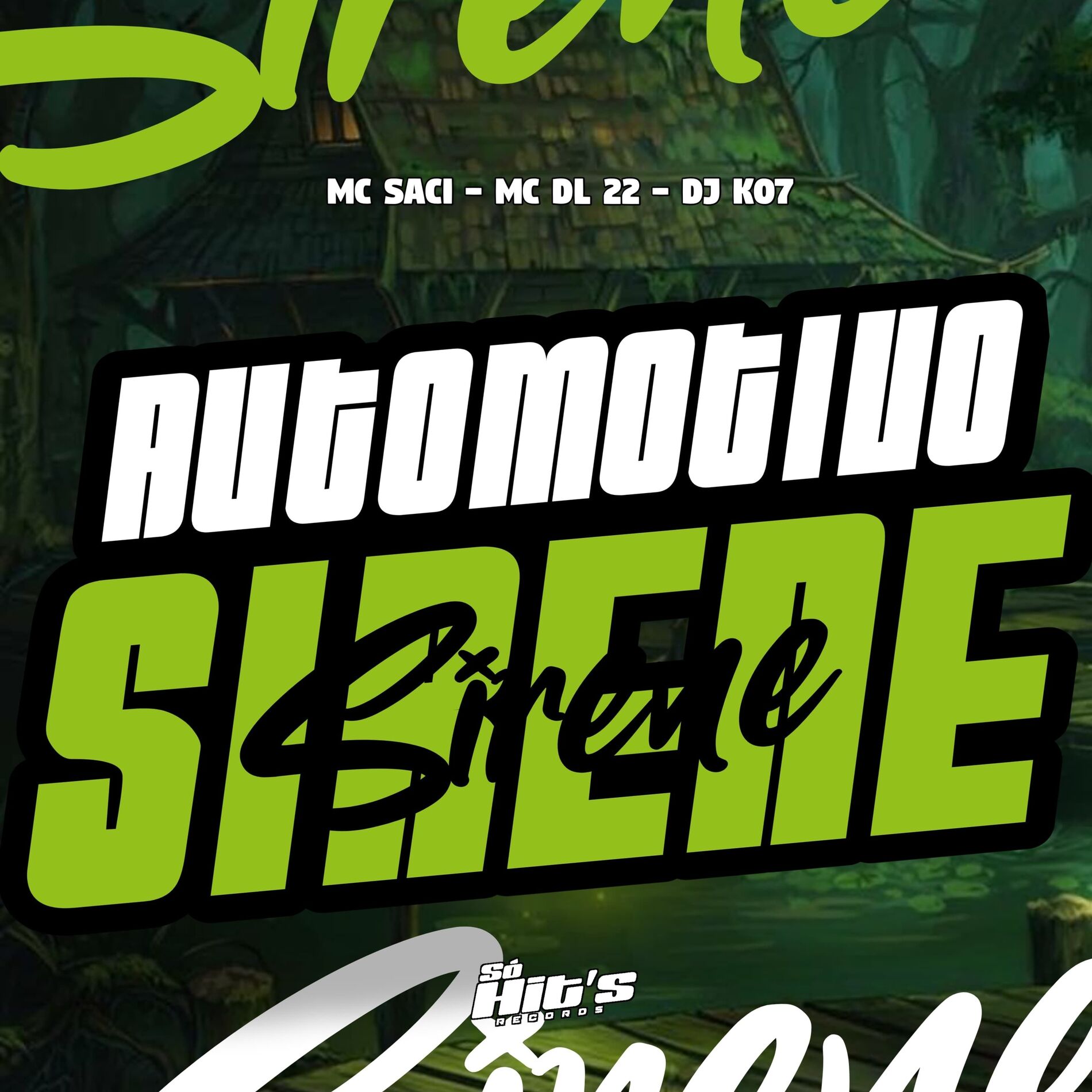 Album cover of Automotivo Sirene