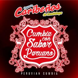 Cover of Cumbia Con Sabor Peruano: Peruvian Cumbia