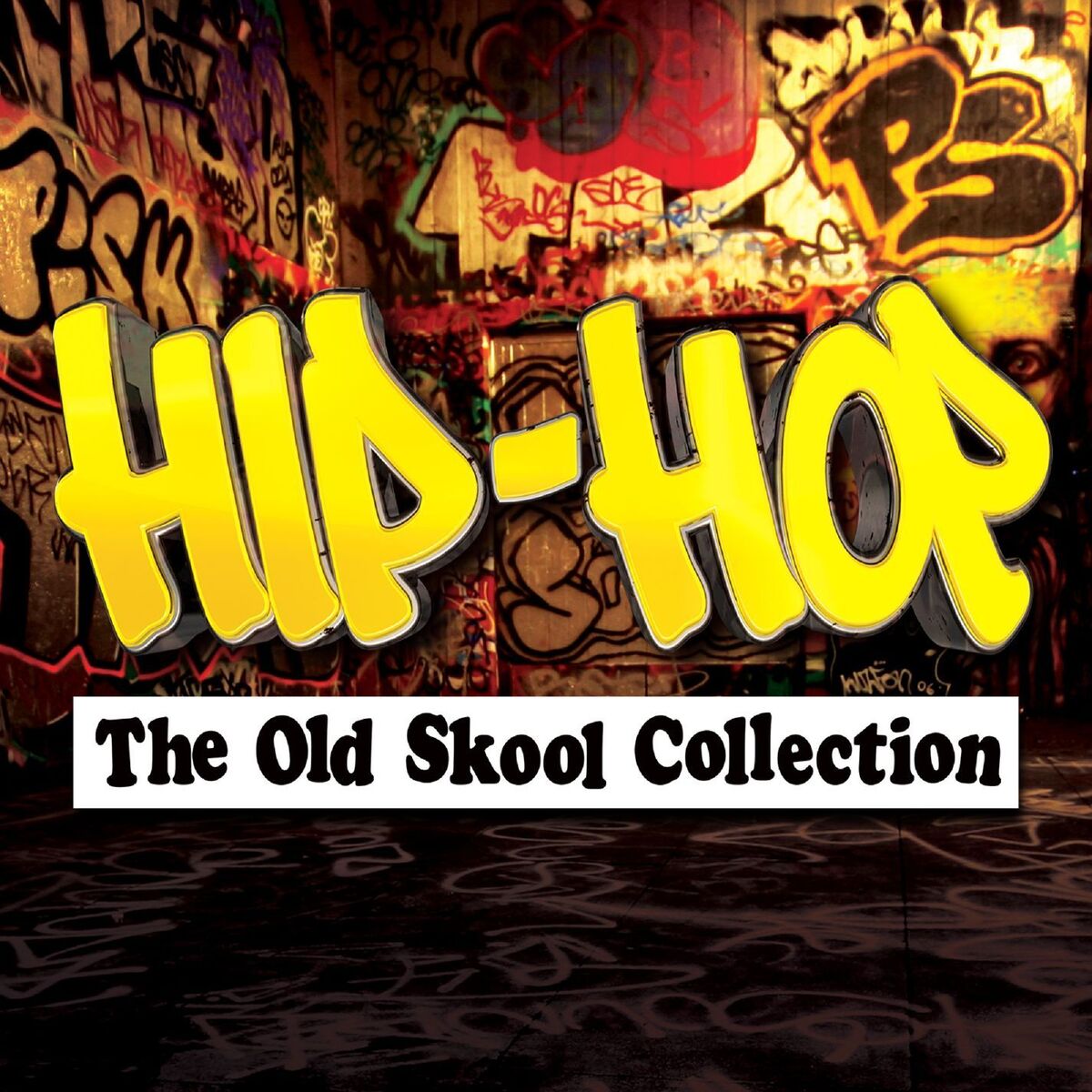 Album cover of Hip-Hop - The Old Skool Collection