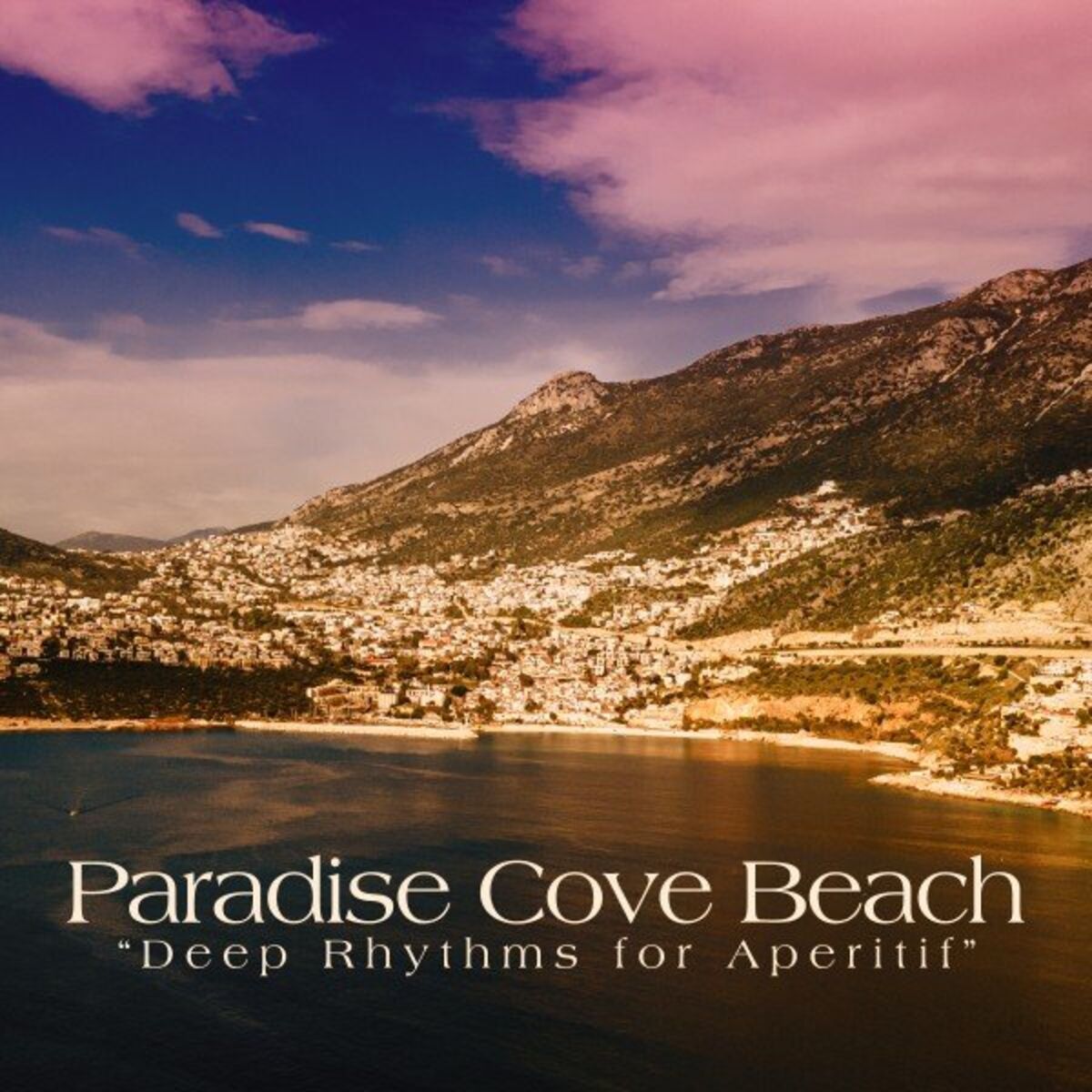 Album cover of Paradise Cove Beach (Deep Rhythms for Aperitif)