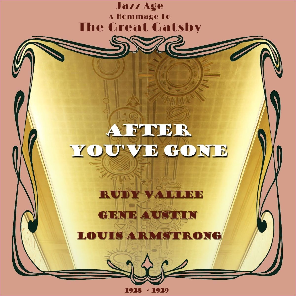 Album cover of After You've Gone (Jazz Age - a Hommage to the Great Gatsby Era 1928 - 1929)