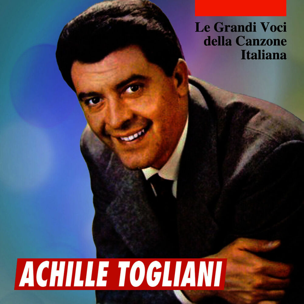 Picture of Le grandi voci della canzone Italiana - Achille Togliani