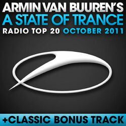 Cover of A State Of Trance Radio Top 20 - October 2011 (Including Classic Bonus Track)