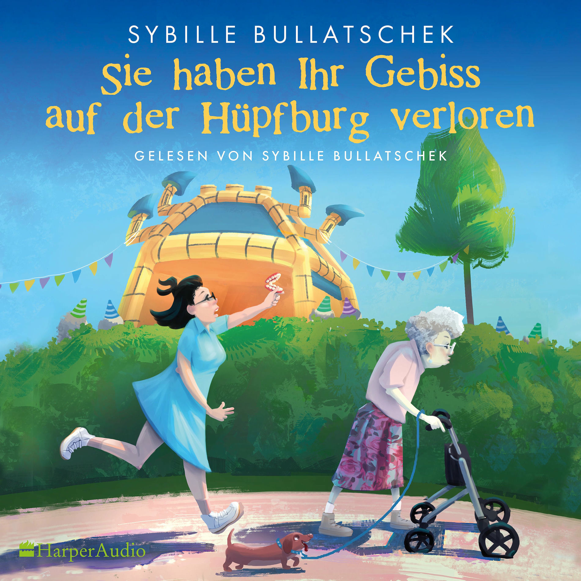 Album cover of Sie haben Ihr Gebiss auf der Hüpfburg verloren (ungekürzt)