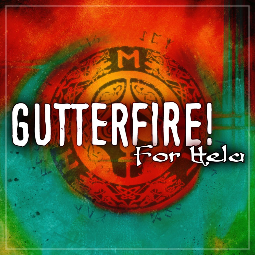 Album artwork for For Hela by Gutterfire!