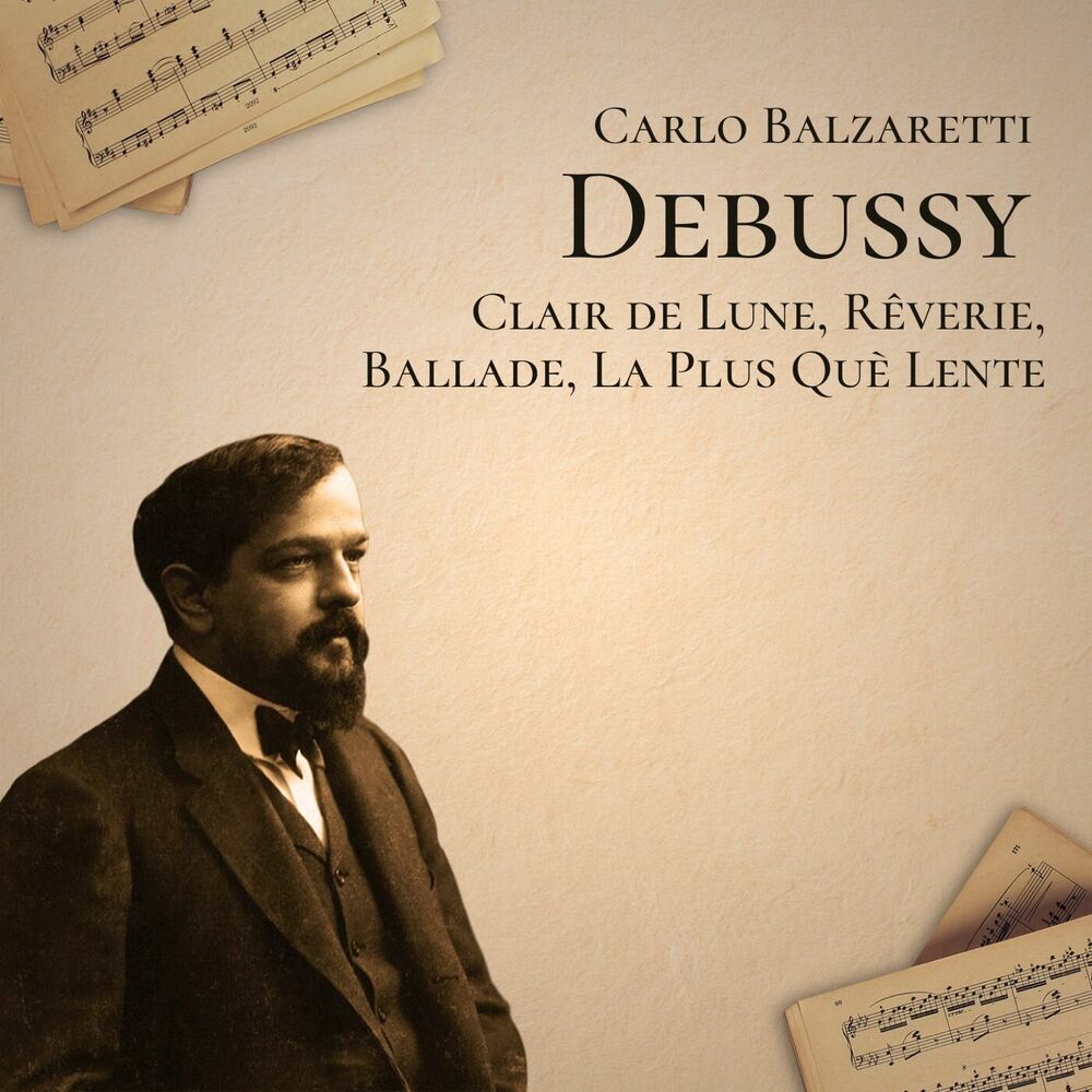 Picture of Debussy: Clair de lune, Rêverie, Ballade, La plus que lente
