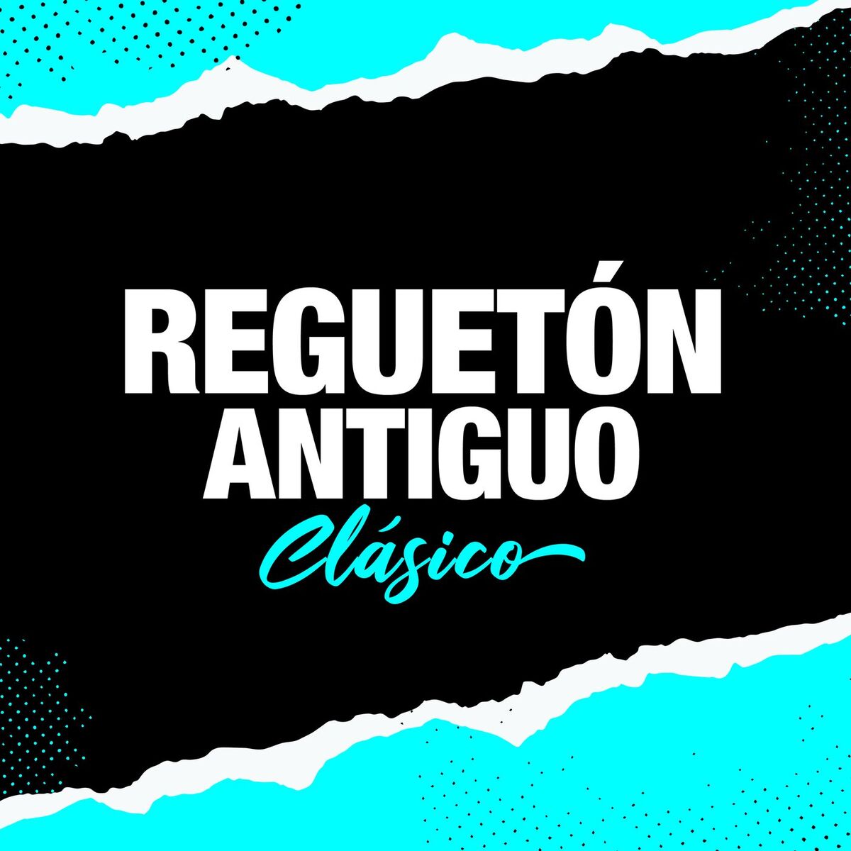 Album cover of REGUETON ANTIGUO - CLÁSICO