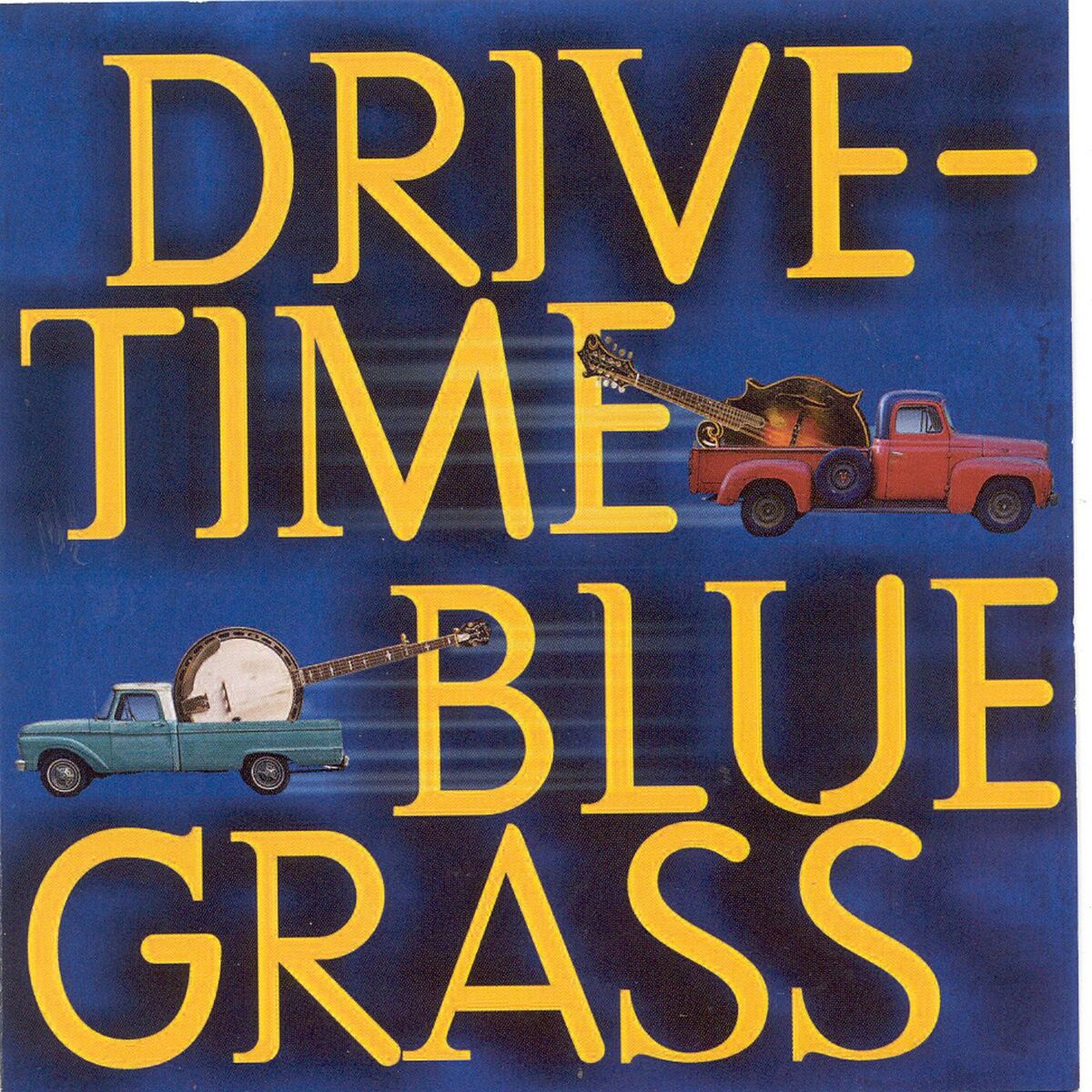 Album cover of Drive-Time Bluegrass