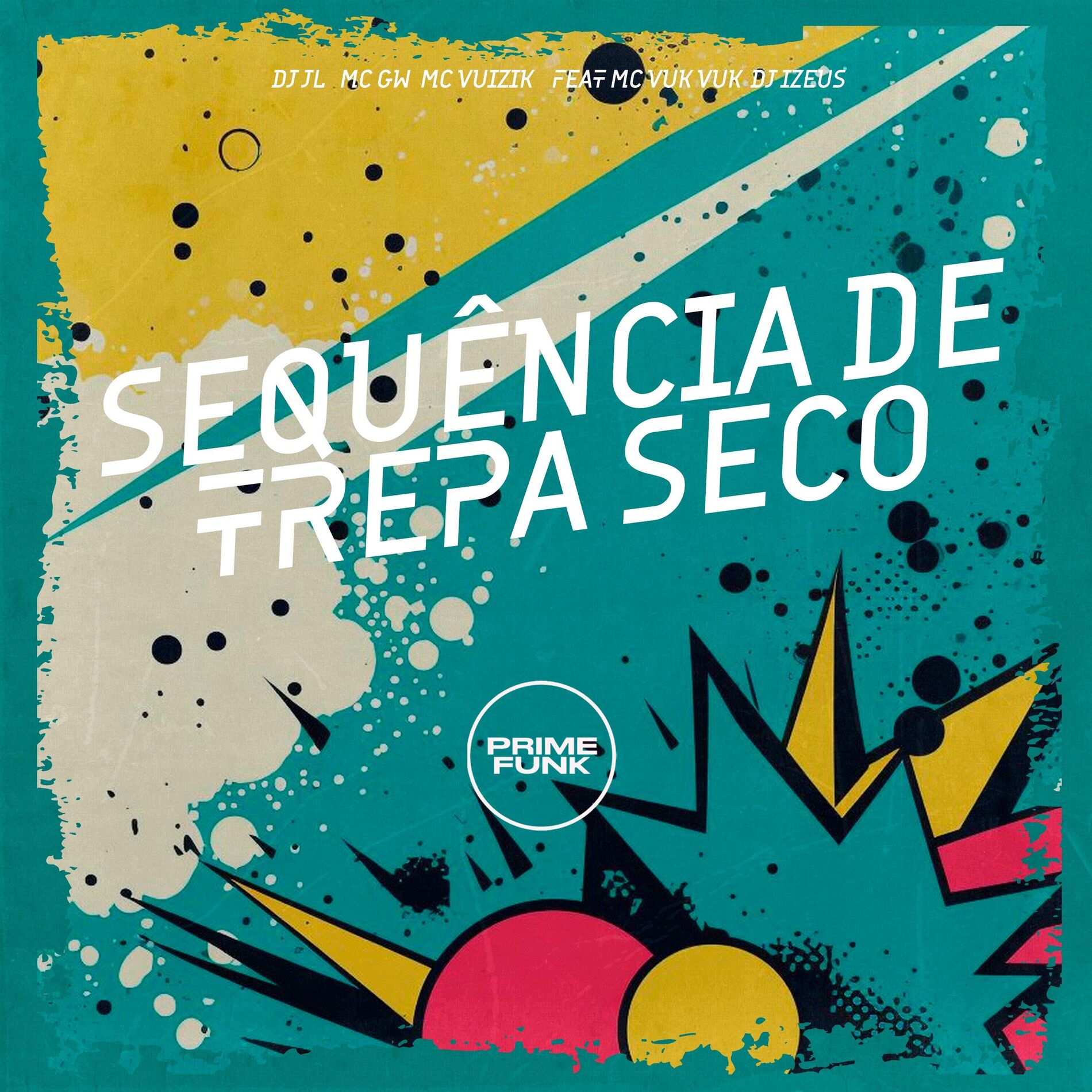 Album cover of SEQUÊNCIA DE TREPA SECO