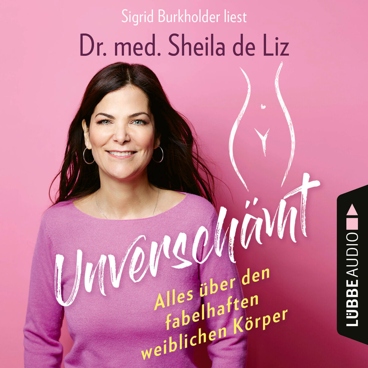 Album cover of Kapitel 1 - Unverschämt - Alles über den fabelhaften weiblichen Körper