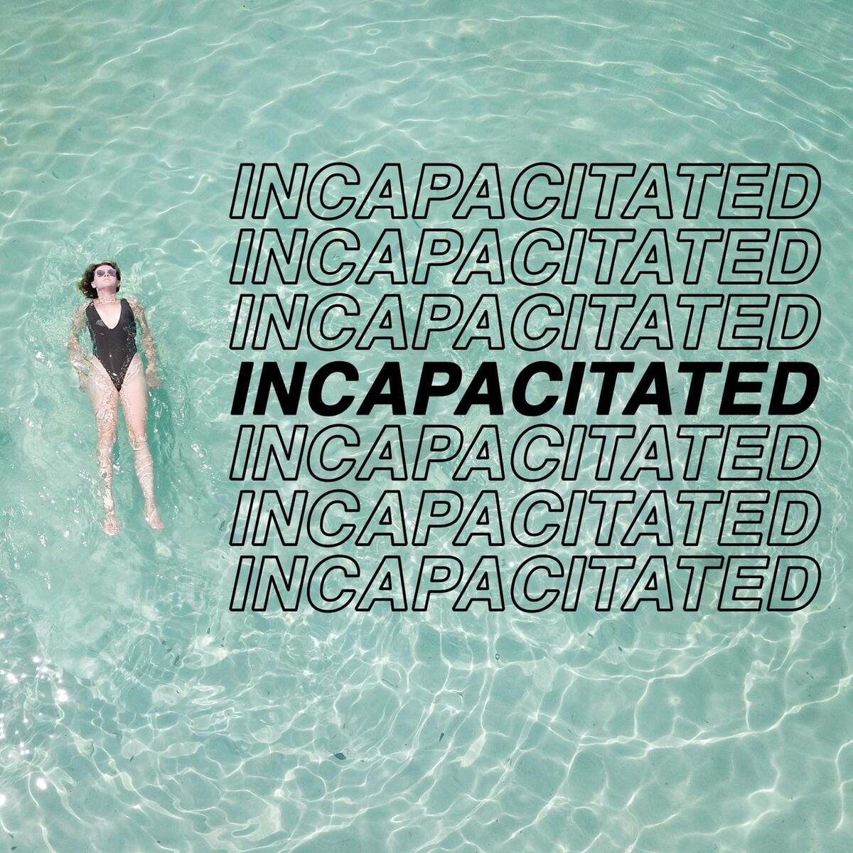 Album cover of Incapacitated