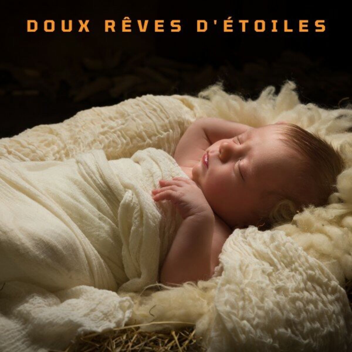 Album cover of Doux Rêves d'Étoiles